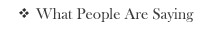 What People Are Saying