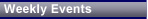 Weekly Events